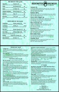 Here is the front and also back of the Deschutes Brewery and Public House beer and wine menu.  (Click photo to enlarge.)